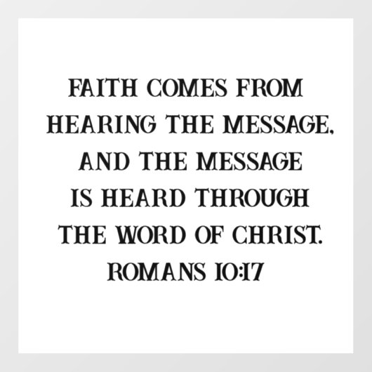 Romeinen 10:17 Aangepaste Bijbel Verse Christelijk Raamsticker (Vel)