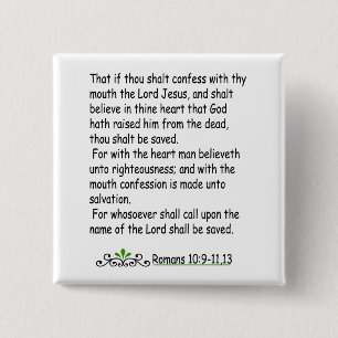 Romeinen 10: 9-11,13-toets vierkante button 5,1 cm