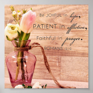 Romeinen 12:12 poster