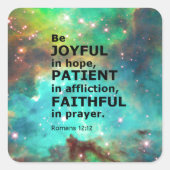 Romeinen 12:12 vierkante sticker (Voorkant)