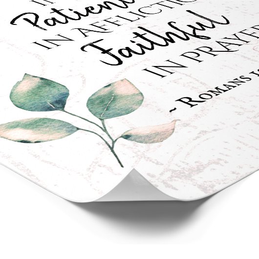 Romeinen 12:12 Wees hoopvol, trouw in de gebeden Poster (Hoek)