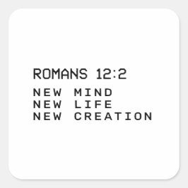 Romeinen 12:2 Nieuwe leven christelijke minimalist Vierkante Sticker