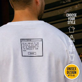 Romeinen 12:2 Pas je niet aan Christelijke Streetw T-shirt