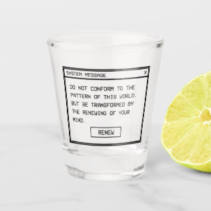 Romeinen 12:2 Zwart en Wit Computer Waarschuwingsv Shot Glas