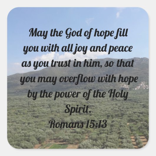 Romeinen 15:13 Christelijke Zegen Bijbel Vierkante Sticker (Voorkant)