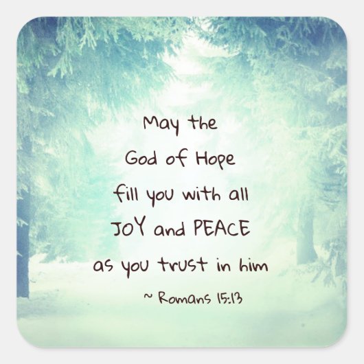 Romeinen 15:13 De God van de Hoop Vierkante Sticker (Voorkant)