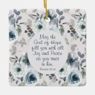 Romeinen 15:13 God van hoop, Floral Keramisch Ornament