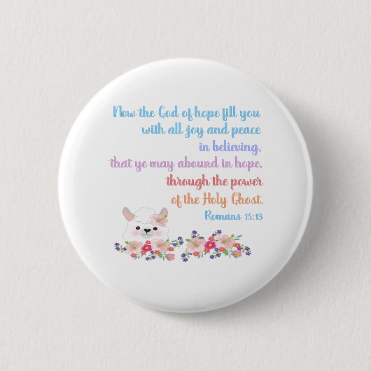 Romeinen 15 Bijbelvers ontwerp Ronde Button 5,7 Cm (Voorkant)