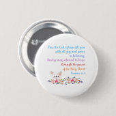 Romeinen 15 Bijbelvers ontwerp Ronde Button 5,7 Cm (Voorkant /achterkant)