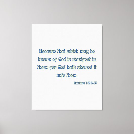 Romeinen 1:19 Bijbelse KJV-wandkunst Canvas Afdruk (Voorkant)