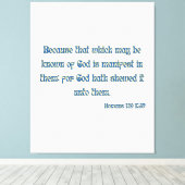 Romeinen 1:19 Bijbelse KJV-wandkunst Canvas Afdruk (Insitu (Houten vloer))
