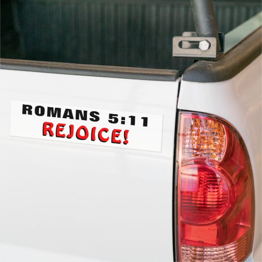 Romeinen 5:11 Rejoice! Bumpersticker (Op Truck)