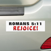 Romeinen 5:11 Verheug u! Bumper Sticker (Op auto)