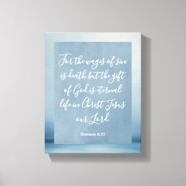 Romeinen 6:23 Bijbelvers Canvas Afdruk