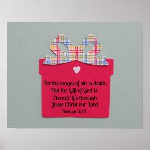 Romeinen 6:23 Voor het loon van zonde is de dood.. Poster
