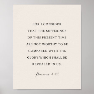 Romeinen 8:18 Bijbelvers Poster
