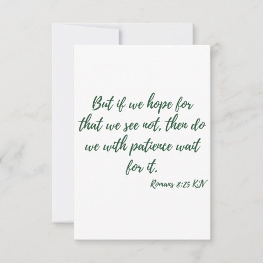 Romeinen 8:25 KJV Bijbel Schrift Groet Kaart (Voorkant)