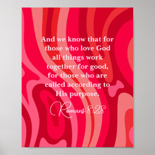 Romeinen 8:28 Alle dingen werken samen in de Schri Poster