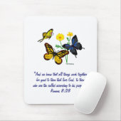 Romeinen 8:28 Butterflies Muismat (Met muis)