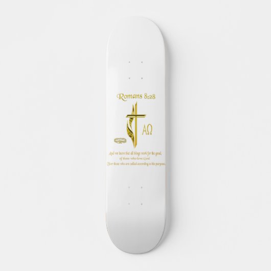 Romeinen 8:28 Christelijke koopwaar Skateboard (Voorkant)