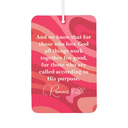 Romeinen 8:28 Christelijke Motivatie Schrift Luchtverfrisser (Voorkant)