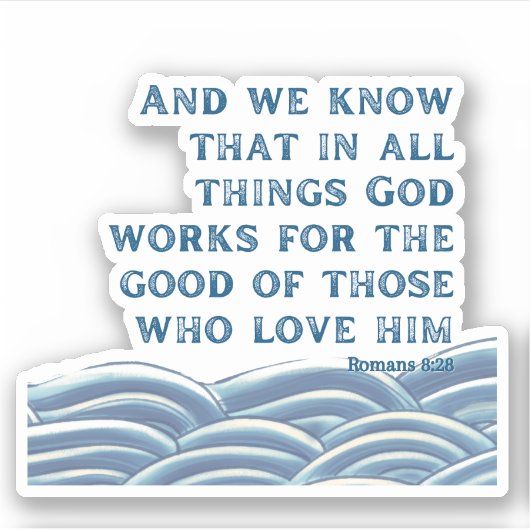 Romeinen 8:28 sticker (Voorkant)