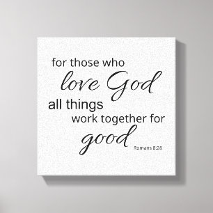 Romeinen 8:28 Zwart en Wit Kunst Canvas Print