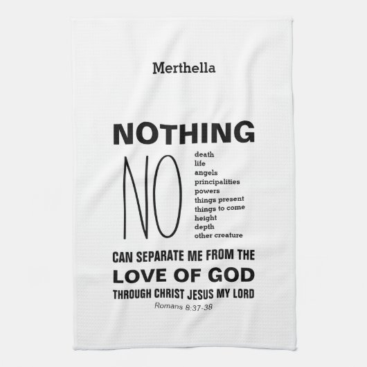 Romeinen 8:38-39 NIETS KAN Christelijk AFZONDEREN Theedoek (Verticaal)
