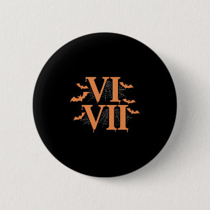 Romeinse Cijfers Vi Vii 67 Meme Gen Alpha Hallowee Ronde Button 5,7 Cm