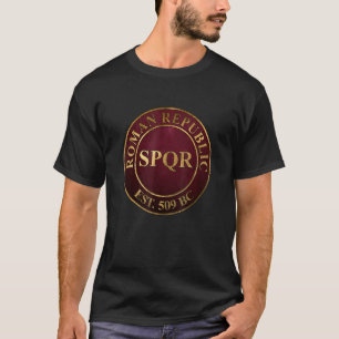 Romeinse Republiek Founding Spqr Ancient Rome T-shirt