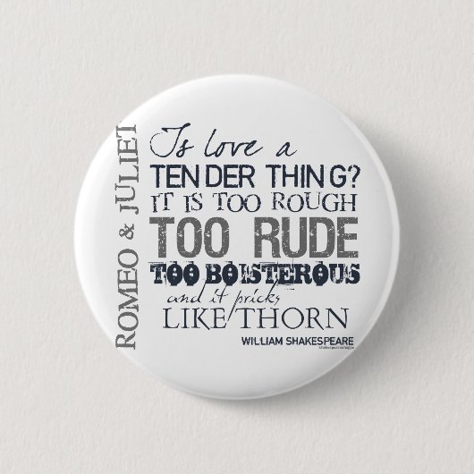 Romeo & Juliet Love Quote Ronde Button 5,7 Cm (Voorkant)