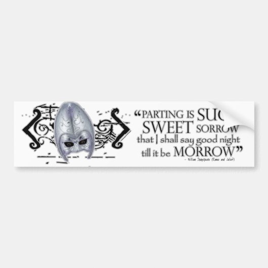 Romeo & Juliet Quote Bumpersticker (Voorkant)
