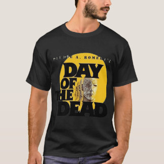 Romeros Day of the Dead friend gift T-shirt
