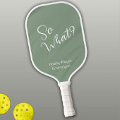 Romig groen. Dus wat? hobbyist Pickleball Paddle