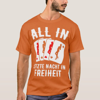 Rommelende Jga Mannen Bruidegom Bachelor Party 6 T-shirt