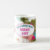 Rommelig leven maakt kunst koffiemok (Center)