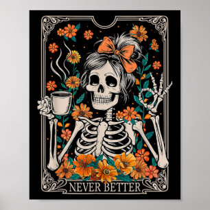 Rommelige Bun Coffieliefhebber Nooit Beter Bloemig Poster
