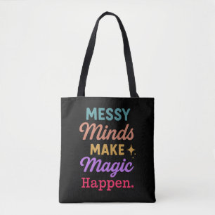 Rommelige Geesten Laten Magie Gebeuren Tote Bag
