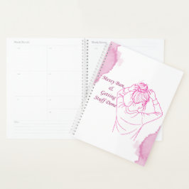 Rommelige Knot, Dingen gedaan krijgen Planner