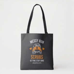 Rommelige Knot Scrubs Verpleegster Levenscitaten Tote Bag