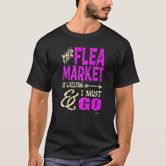 Rommelmarkt Is Aan Het Roepen T-shirt (Voorkant)