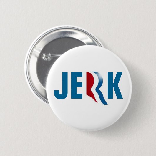 ROMNEY IS EEN JERK BUTTON (Voorkant /achterkant)