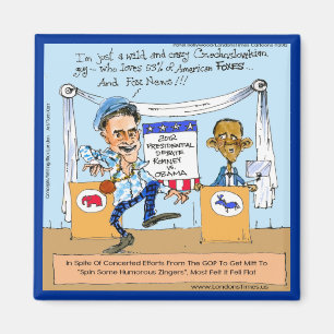 Romney probeert het met eenprakkers op Obama Funny Magneet