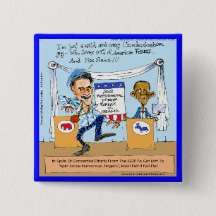 Romney Tries Zingers over Obama Funny Gifts & Kaar Vierkante Button 5,1 Cm