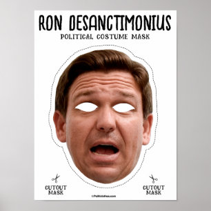 Ron Desanctimonious kostuummasker Poster