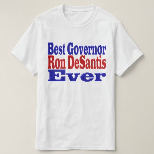 Ron DeSantis beste gouverneur ooit rode blauwe tek T-shirt (Design voorkant)