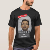 Ron Desantis Mugshot sluit hem op T-shirt (Voorkant)