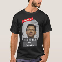 Ron Desantis Mugshot sluit hem op T-shirt