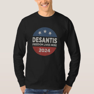 Ron DeSantis Vrijheid Leeft Hier Florida 2024 Amer T-shirt