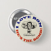 Ron is de bom. ronde button 5,7 cm (Voorkant /achterkant)